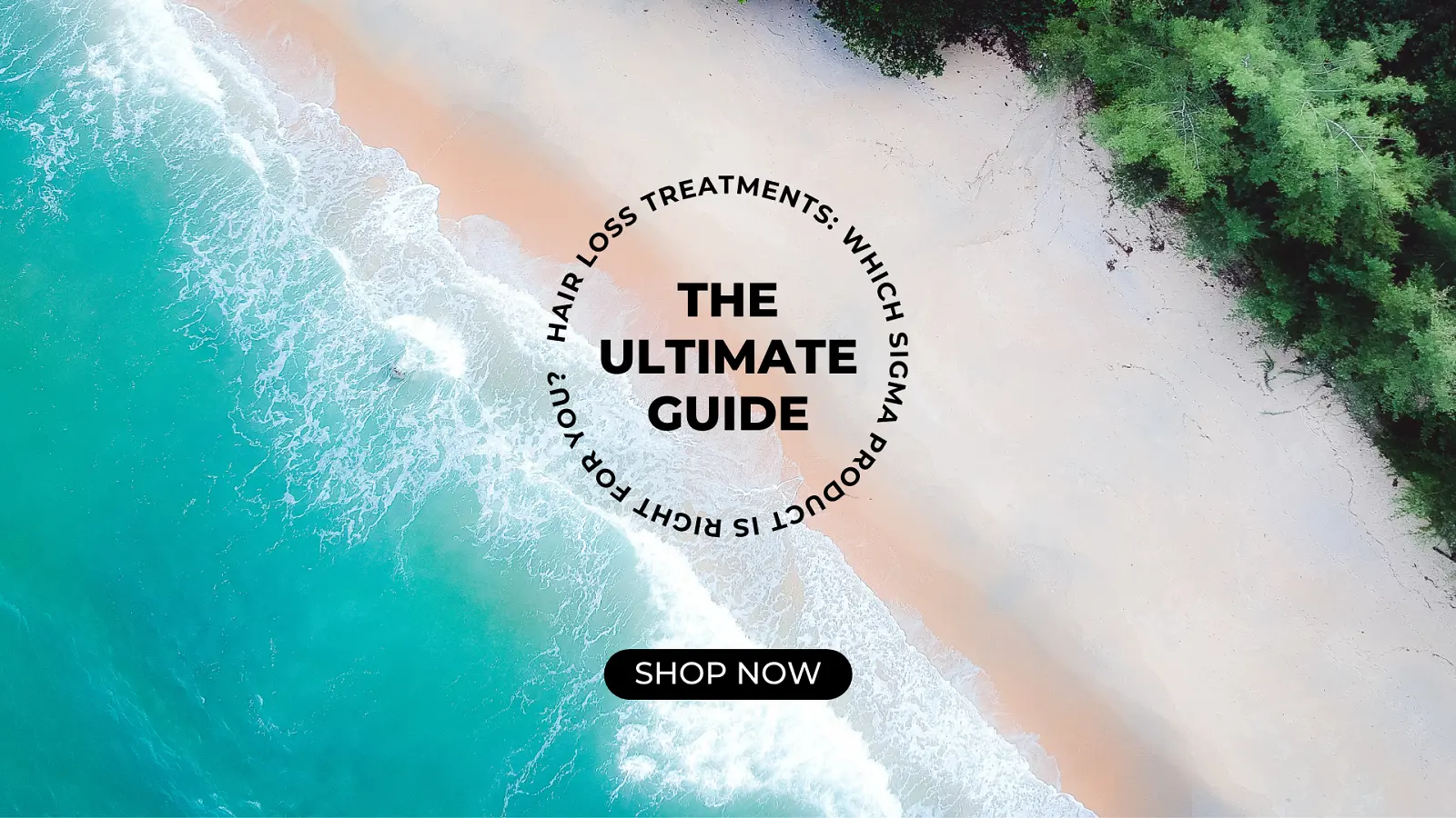 Find Your Perfect Hair Loss Treatment with Sigma Guys Ultimate Guide